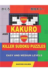 200 Kakuro and 200 Killer Sudoku puzzles. Easy and medium levels.