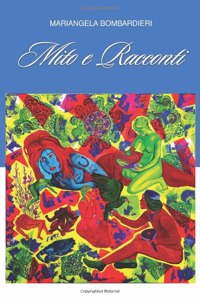 Mito e racconti (Edizione Italiana)