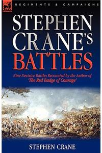 Stephen Crane's Battles