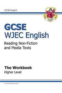 GCSE English WJEC Reading Non-Fiction Texts Workbook - Higher (A*-G Course)
