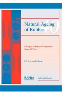 Natural Ageing of Rubber