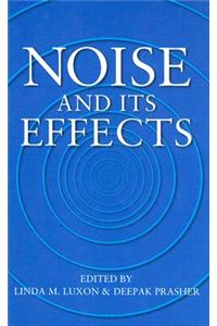 Noise and Its Effects