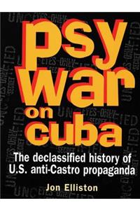 Psywar on Cuba