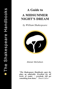Guide to A Midsummer Night's Dream