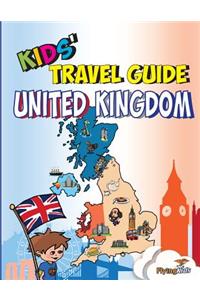 Kids' Travel Guide - United Kingdom: The Fun Way to Discover the UK - Especially for Kids!