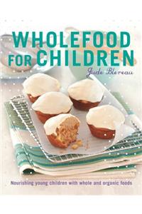 Wholefood for Children