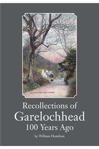 Recollections of Garelochhead 100 Years Ago