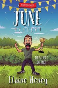 Father's Day Thief Blackthorn Stables June Mystery