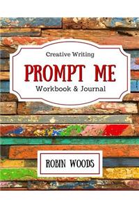 Prompt Me