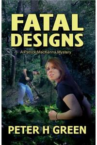 Fatal Designs