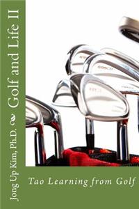 Golf and Life II