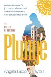 The Legend of Hermana Plunge