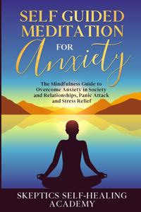 Self-Guided Meditation for Anxiety