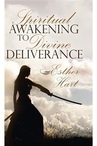 Spiritual Awakening to Divine Deliverance