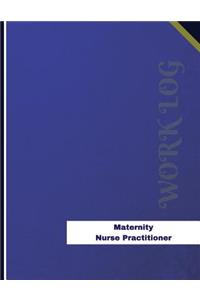 Maternity Nurse Practitioner Work Log