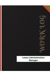 Lease Administration Manager Work Log