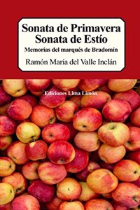 Sonata de Primavera, Sonata de Estío