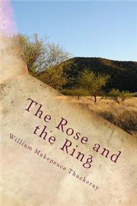 The Rose and the Ring