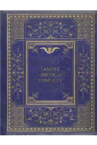 Samuel Brohl and Company