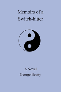 Memoirs of a Switch-Hitter