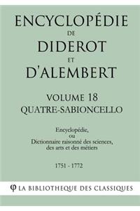 Encyclopédie de Diderot et d'Alembert - Volume 18 - QUATRE-SABIONCELLO