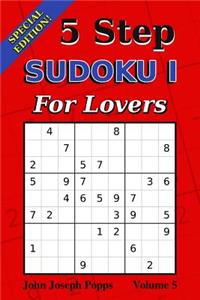 5 Step Sudoku I For Lovers Vol 5