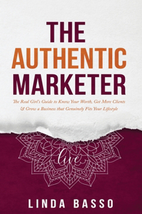 The Authentic Marketer