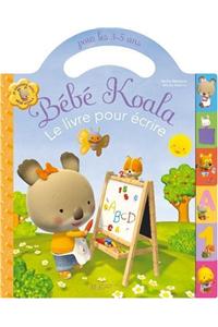 Bebe Koala Mon Livre Pour Ecrire
