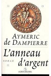 Anneau D'Argent (L')