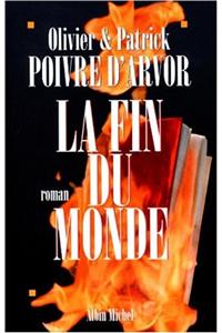 Fin Du Monde (La)