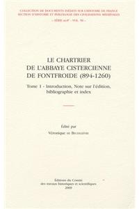 Le Chartrier de L'Abbaye Cistercienne de Fontfroide (894-1260)