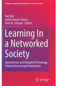 Learning in a Networked Society
