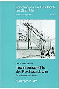 Technikgeschichte Der Reichsstadt Ulm