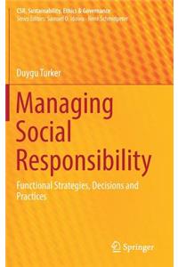 Managing Social Responsibility