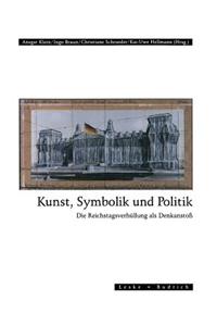 Kunst, Symbolik Und Politik