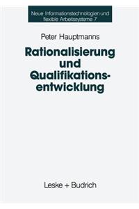 Rationalisierung Und Qualifikationsentwicklung