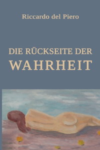 Die Rückseite der Wahrheit