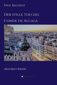 Der stille Tod des Conde de Alcalá