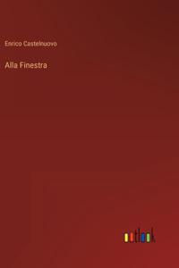 Alla Finestra