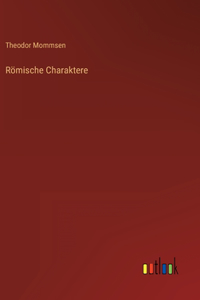 Römische Charaktere
