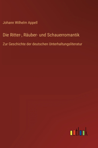 Ritter-, Räuber- und Schauerromantik