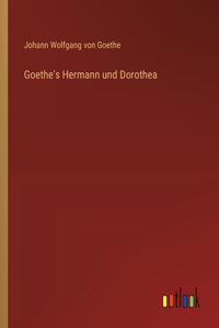 Goethe's Hermann und Dorothea