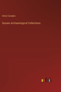 Sussex Archaeological Collections