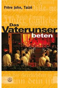 Das Vaterunser Beten