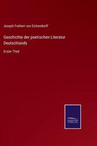 Geschichte der poetischen Literatur Deutschlands