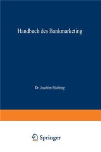 Handbuch Des Bankmarketing