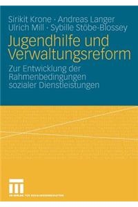 Jugendhilfe Und Verwaltungsreform
