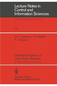 Qualitative Aspects of Large Scale Systems