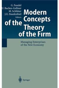 Modern Concepts of the Theory of the Firm