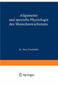 Allgemeine Und Spezielle Physiologie Des Menschenwachstums